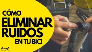 Ruidos en bicicleta Causas y soluciones  TUTORIAL [upl. by Anelrats]