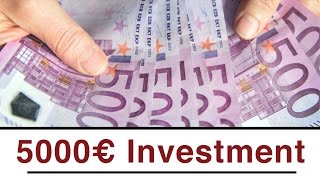 Mein 5000 Euro Investment [upl. by Ahteres]