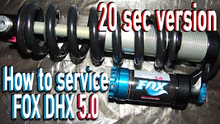 🔧FOX DHX 5 0 How to inspect and oil change in 20sec🕑 [upl. by Ahsats]