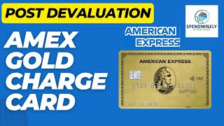 American Express Gold Charge Card Benefits  Amex Gold Credit Card Devaluation [upl. by Ebeneser]