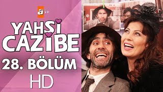 Yahşi Cazibe 28 Bölüm [upl. by Dlaner]