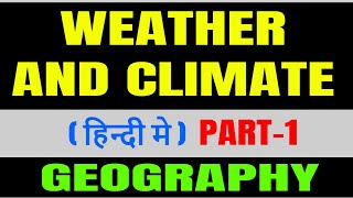 weather and climate geography [upl. by Ramirol732]