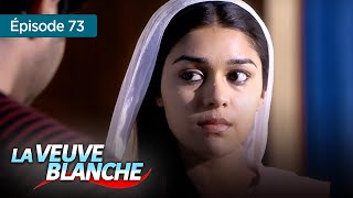 La veuve blanche  Episode 73  Série en français [upl. by Emirac144]