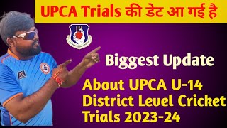 UPCA U14 District level trials Date Announced ll Bcci Upca Cricket trials 202324 [upl. by Anerat457]