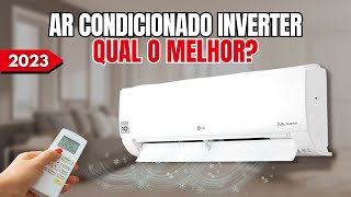 Qual o melhor AR CONDICIONADO INVERTER  TOP 5 Melhores AR CONDICIONADO INVERTER 2023 [upl. by Dre]