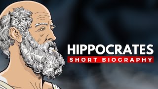 HIPPOCRATES  The Father of Medicine [upl. by Nyleuqaj]