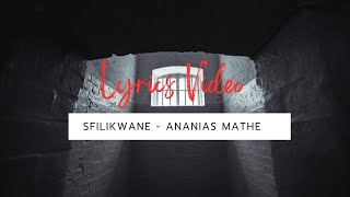 FSL 25 Sfilikwane amp Adubs Dokotela  Ananias Mathe Official Lyrics Video [upl. by Jazmin1]