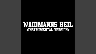 Waidmanns Heil Instrumental Version [upl. by Babby489]