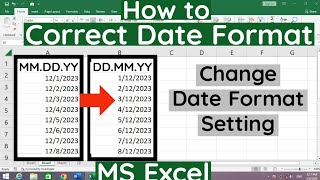 How to Correct Date Format in MS Excel  How to Set Date Format in Excel  How to Change Date Format [upl. by Wilbert]