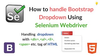 How to Handle Bootstrap Dropdown in Selenium WebDriver [upl. by Graaf]