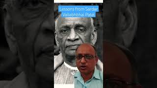 Lessons from Sardar Vallabhbhai Patel [upl. by Ycinuq196]