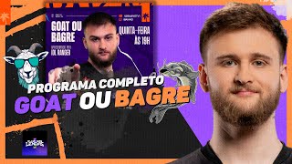 GOAT ou BAGRE programa do dia 0102 COMPLETO 2 Rodada 3 e 4 CBLOL  Ranger cortes [upl. by Dewey556]