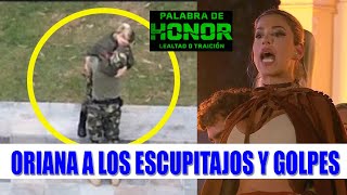 SPOILER de fuerte pelea de ORIANA y otra participante  Palabra de honor [upl. by Ycrep]