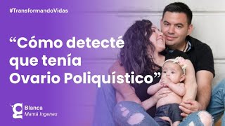 Ovario Poliquístico y Endometriosis Logré ser mamá  Ingenes [upl. by Norahs905]