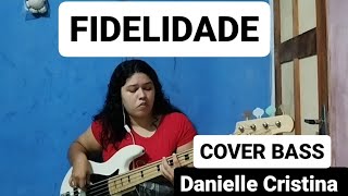 COVER  FIDELIDADE  Danielle Cristina [upl. by Lac]