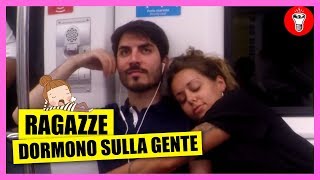 Ragazze Dormono sulla Gente  Esperimento Sociale  theShow [upl. by Gerianne]