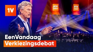 KIJK TERUG EenVandaag Verkiezingsdebat 2023  1VDebat [upl. by Eelak359]