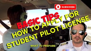 Tips on How to Apply for Student Pilot License [upl. by Eustazio28]