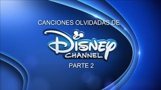 CANCIONES OLVIDADAS DE DISNEY PARTE 2 [upl. by Schlicher]