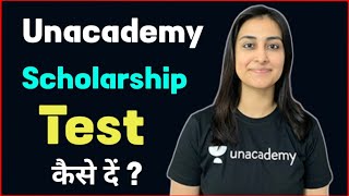 unacademy scholarship test kaise de  unacademy scholarship test  scholarship test in unacademy [upl. by Safoelc]