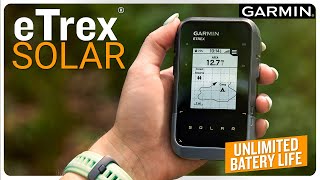 UNLIMITED Battery Life now with Garmin® eTrex® Solar [upl. by Drusi]