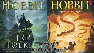 The Hobbit  Chapter 17  The Clouds Burst thehobbit audiobook fantasy lordoftherings novel ai [upl. by Ademordna]