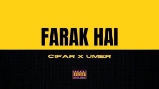 Farak Hai  Cifar x Umer  Prodbywander  2024 [upl. by Rutter]