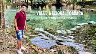 VALLE NACIONAL OAXACA  el corazón de la CHINANTLA  paraíso escondido lleno de RIOS y MANANTIALES [upl. by Abshier]