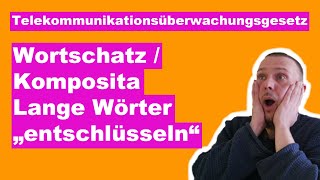 Komposita  Wortschatz  Die Bedeutung von langen Wörtern in der Prüfung erschließen [upl. by Bish]