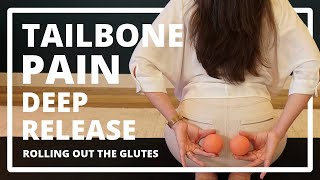 How to Relieve Tailbone PainCoccydynia  Deep Release Ball Exercises [upl. by Bremble]