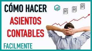 Cómo hacer ASIENTOS CONTABLES facilmente 💲 Contabilidad Básica [upl. by Idnem]