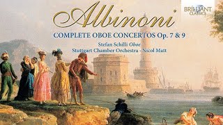 Albinoni Complete Oboe Concertos Full Album [upl. by Nywnorb]