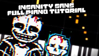 Insanity Sans  Piano Tutorial [upl. by Ahsir349]