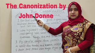 The Canonization by John Donne Summary  Canonization by John Donne summary and Analysis [upl. by Corbet550]