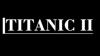 AMAZING NEW TITANIC 2  Brand New Titanic Being Built for 2020 [upl. by Eentruok373]