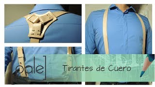 Tirantes de cuero cuero hechoamano leather [upl. by Aiuqal]