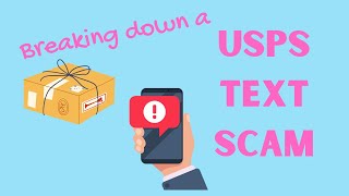 Breaking Down a USPS Text Scam [upl. by Salina522]