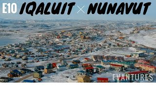 E10 Exploring Iqaluit Nunavut Music by The Jerry Cans [upl. by Suraved]