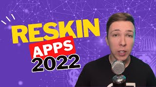 Reskinning Apps amp Games in 2022 Still Profitable [upl. by Setarcos]