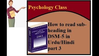 How to read DSM5 in UrduHindi part 3 [upl. by Adnawat]