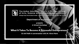 What It Takes To Become A Successful Entrepreneur Part  II  Vaze College Autonomous [upl. by Cr]