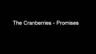 The Cranberries  Promises with lyrics [upl. by Wallas]