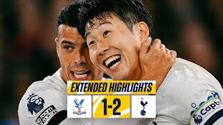 CRYSTAL PALACE 12 TOTTENHAM HOTSPUR  PREMIER LEAGUE EXTENDED HIGHLIGHTS [upl. by Marsha]