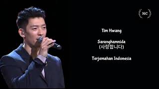 Tim Hwang  Saranghamnida Lyrics INDO SUB [upl. by Ahsinod]