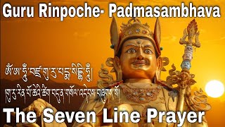 Seven line prayer to Guru Rinpoche Padmasambhava  Chotrul Duchen 2024 mantra tibetan buddhism [upl. by Reynold859]