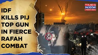 Rafah Battle IDF Kills Palestinian Islamic Jihad Top Gun In Fierce Combat Israel Scores Big [upl. by Carmita]