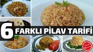 6 Farklı Pilav TarifiPilav Tarifleri ve Çeşitleri [upl. by Portland518]