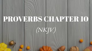 Audio Bible English  Proverbs Chapter 10  NKJV  Sis Kezia Bithin [upl. by Evelyn]