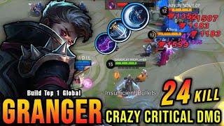 24 Kills Granger Crazy Critical Damage  Build Top 1 Global Granger  MLBB [upl. by Austreng893]