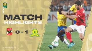 HIGHLIGHTS  AL Ahly SC 01 Mamelodi Sundowns  Matchday 3  TotalEnergiesCAFCL [upl. by Lienahs]